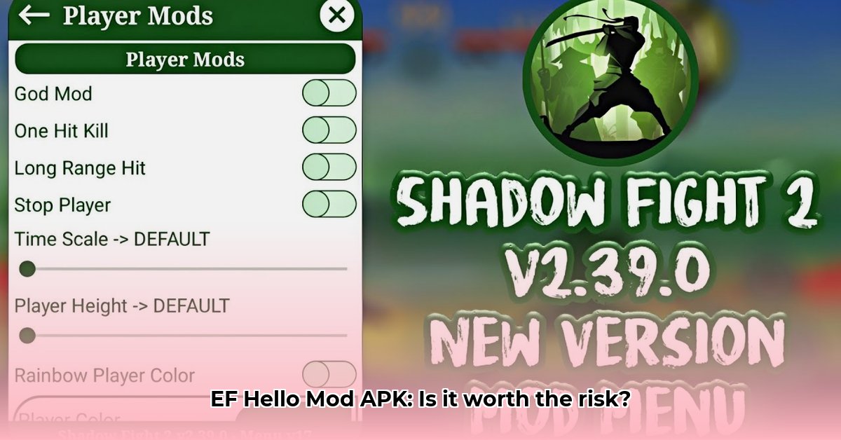 ef-hello-mod-apk